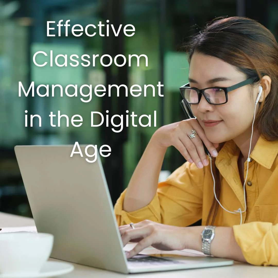 Effective Classroom Management